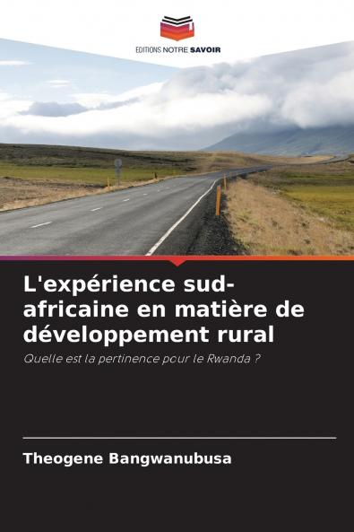 L'expérience sud-africaine en matière de développement rural