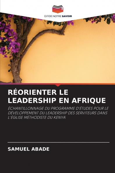 RÉORIENTER LE LEADERSHIP EN AFRIQUE