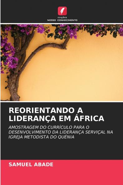 REORIENTANDO A LIDERANÇA EM ÁFRICA