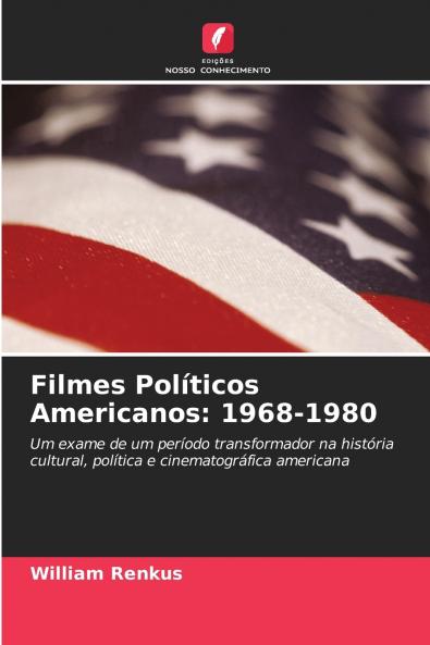 Filmes Políticos Americanos