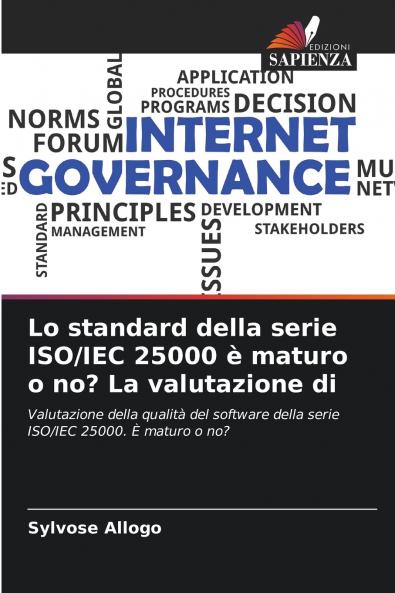 Lo standard della serie ISO/IEC 25000 è maturo o no? La valutazione di