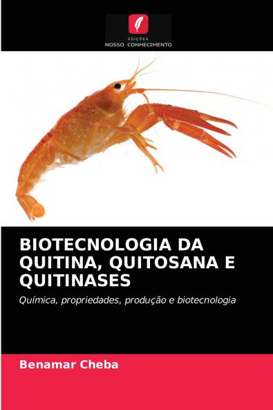BIOTECNOLOGIA DA QUITINA QUITOSANA E QUITINASES