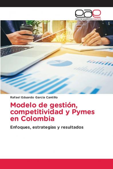 Modelo de gestión competitividad y Pymes en Colombia