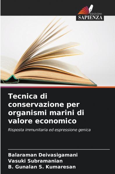 Tecnica di conservazione per organismi marini di valore economico