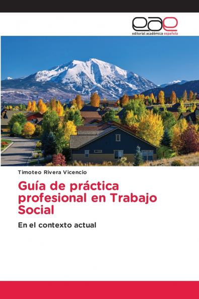 Guía de práctica profesional en Trabajo Social