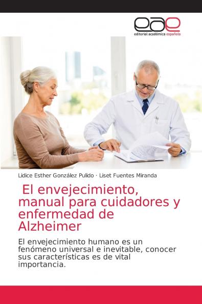 El envejecimiento manual para cuidadores y enfermedad de Alzheimer