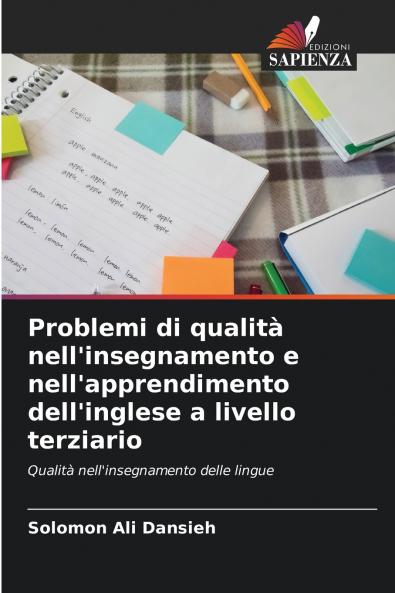 Problemi di qualità nell'insegnamento e nell'apprendimento dell'inglese a livello terziario