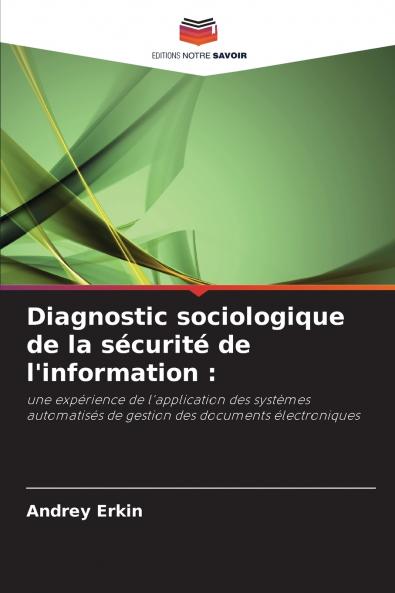 Diagnostic sociologique de la sécurité de l'information