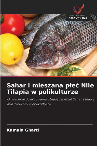 Sahar i mieszana p?e? Nile Tilapia w polikulturze