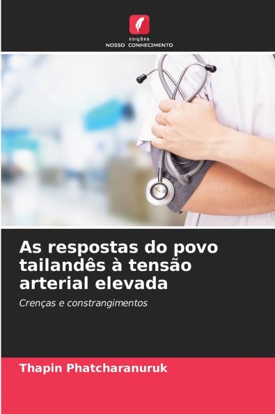 As respostas do povo tailandês à tensão arterial elevada
