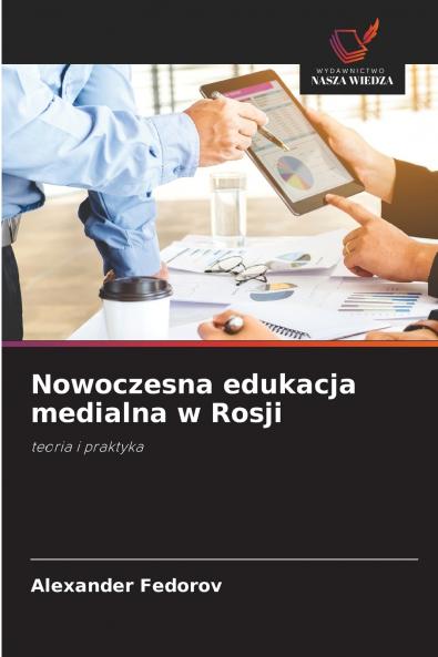 Nowoczesna edukacja medialna w Rosji