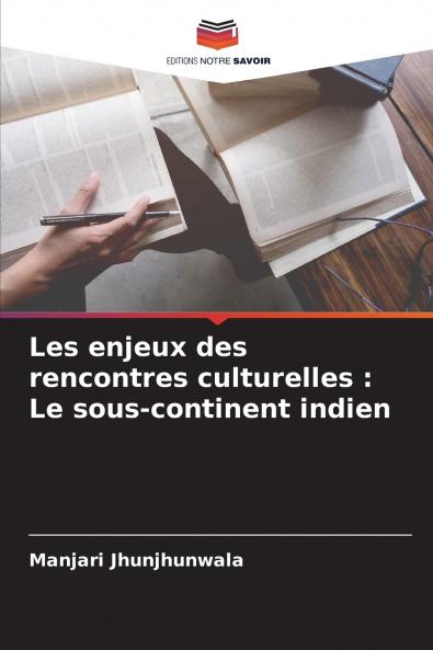 Les enjeux des rencontres culturelles