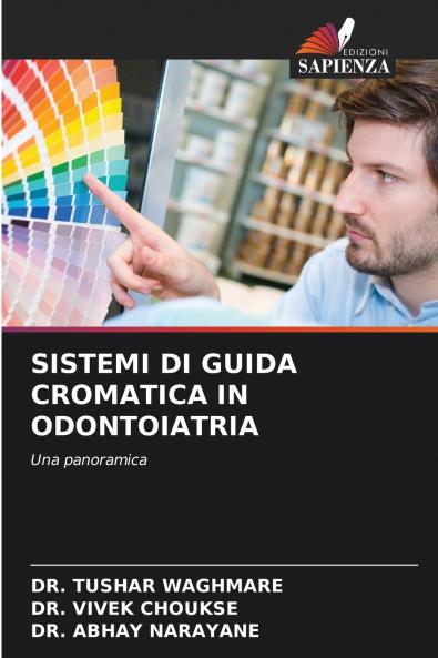 SISTEMI DI GUIDA CROMATICA IN ODONTOIATRIA