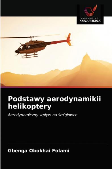 Podstawy aerodynamikii helikoptery