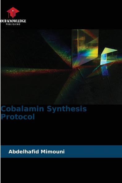 Cobalamin Synthesis Protocol