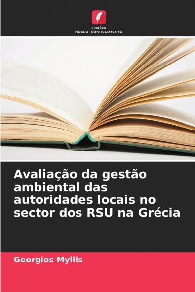 Avaliação da gestão ambiental das autoridades locais no sector dos RSU na Grécia