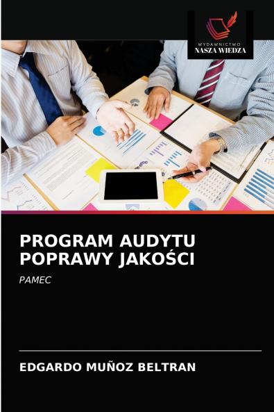 PROGRAM AUDYTU POPRAWY JAKO?CI
