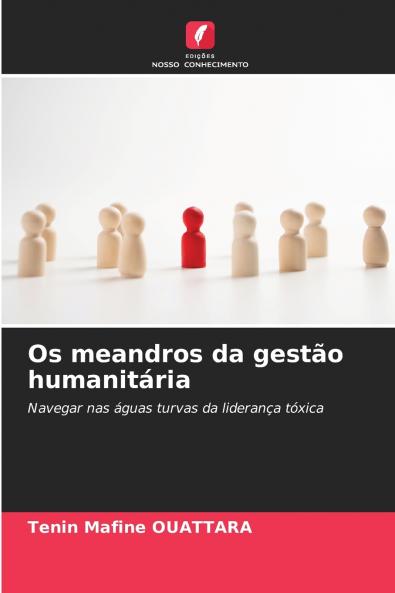 Os meandros da gestão humanitária