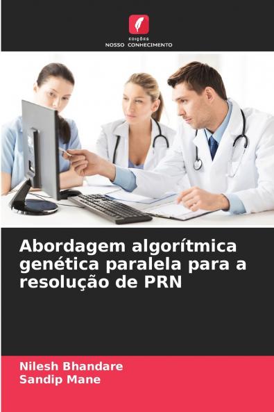 Abordagem algorítmica genética paralela para a resolução de PRN