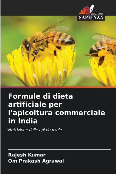 Formule di dieta artificiale per l'apicoltura commerciale in India