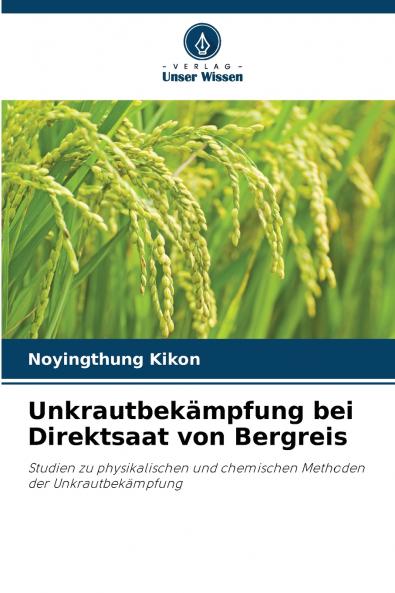 Unkrautbekämpfung bei Direktsaat von Bergreis