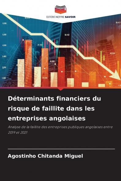 Déterminants financiers du risque de faillite dans les entreprises angolaises