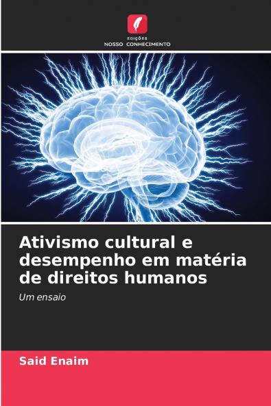 Ativismo cultural e desempenho em matéria de direitos humanos