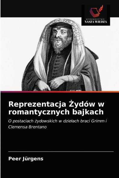 Reprezentacja ?ydów w romantycznych bajkach