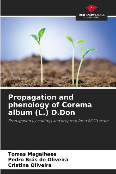 Propagation and phenology of Corema album (L.) D.Don