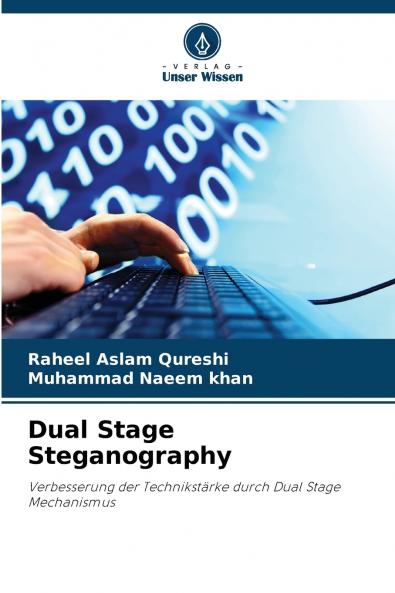 Dual Stage Steganography