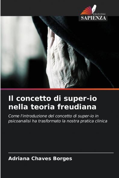 Il concetto di super-io nella teoria freudiana