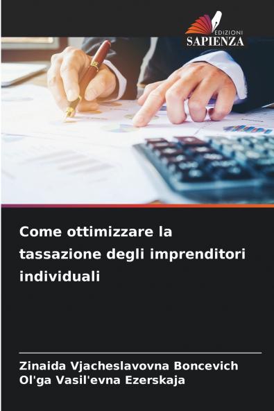 Come ottimizzare la tassazione degli imprenditori individuali