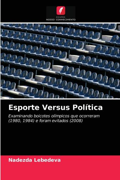 Esporte Versus Política