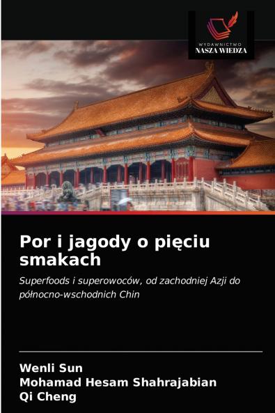 Por i jagody o pi?ciu smakach