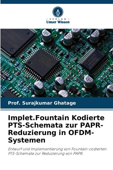 Implet.Fountain Kodierte PTS-Schemata zur PAPR-Reduzierung in OFDM-Systemen