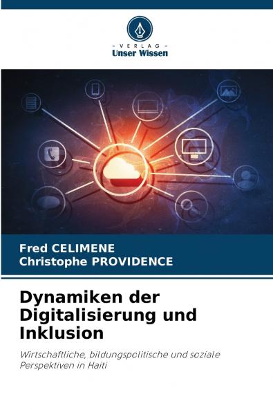 Dynamiken der Digitalisierung und Inklusion