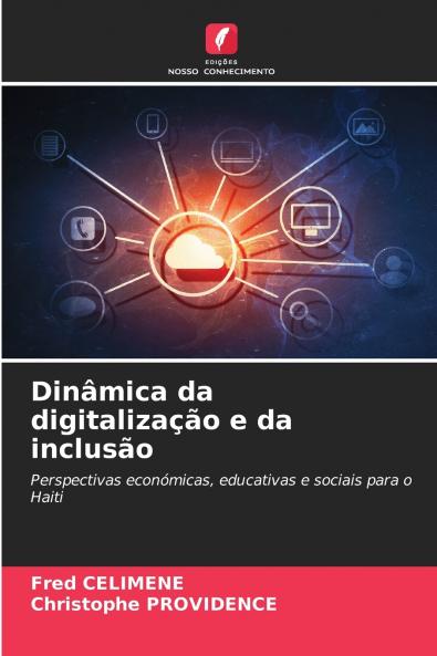 Dinâmica da digitalização e da inclusão