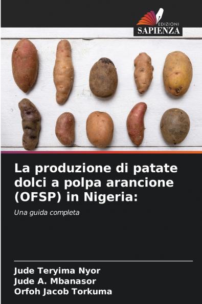 La produzione di patate dolci a polpa arancione (OFSP) in Nigeria
