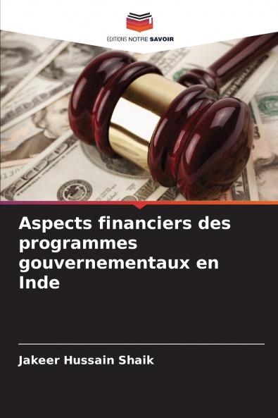 Aspects financiers des programmes gouvernementaux en Inde