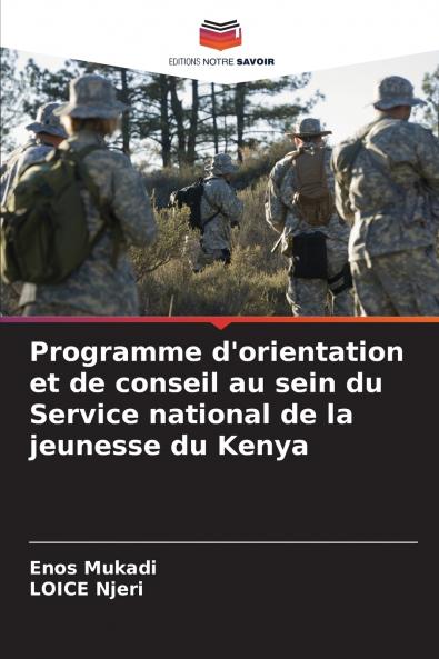 Programme d'orientation et de conseil au sein du Service national de la jeunesse du Kenya