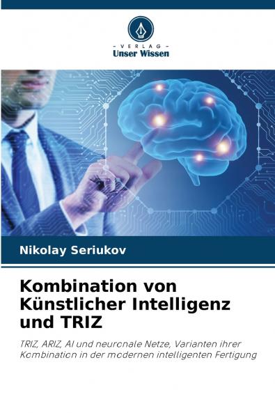 Kombination von Künstlicher Intelligenz und TRIZ