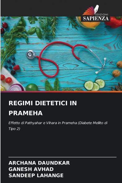 REGIMI DIETETICI IN PRAMEHA