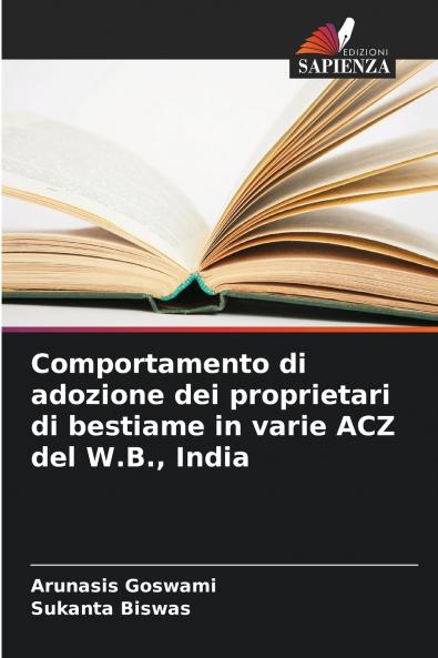 Comportamento di adozione dei proprietari di bestiame in varie ACZ del W.B. India