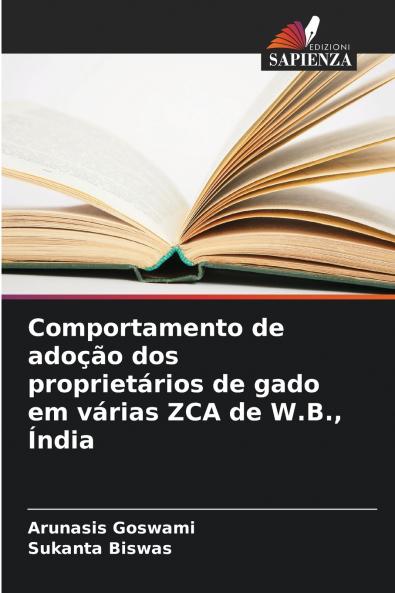 Comportamento de adoção dos proprietários de gado em várias ZCA de W.B. Índia