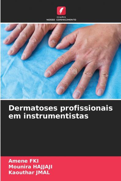 Dermatoses profissionais em instrumentistas
