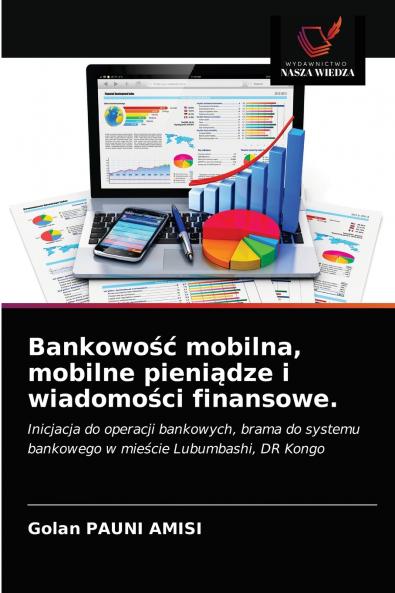 Bankowo?? mobilna mobilne pieni?dze i wiadomo?ci finansowe.