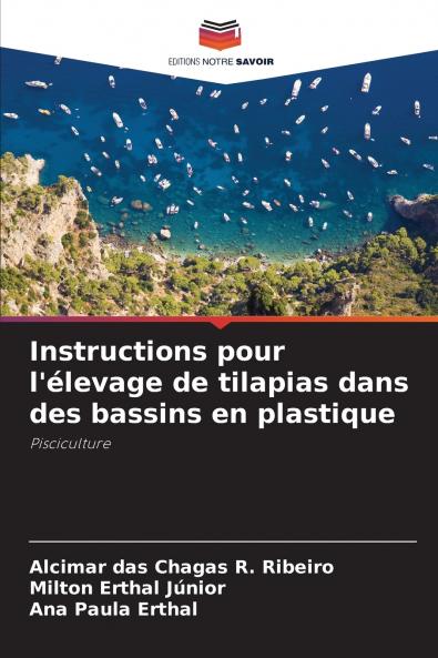 Instructions pour l'élevage de tilapias dans des bassins en plastique