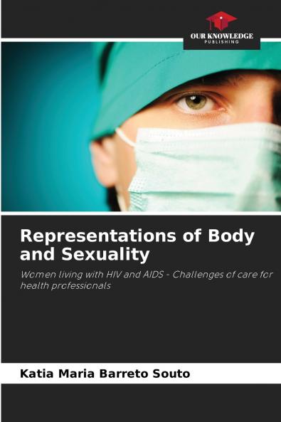 Representations of Body and Sexuality