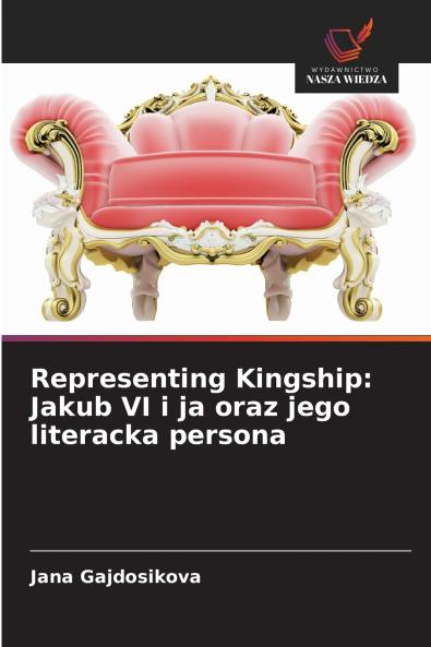 Representing Kingship