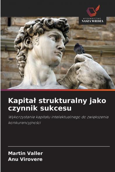 Kapita? strukturalny jako czynnik sukcesu